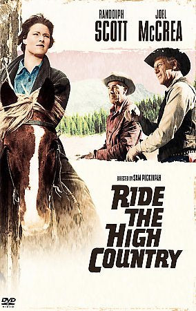 RIDE THE HIGH COUNTRY