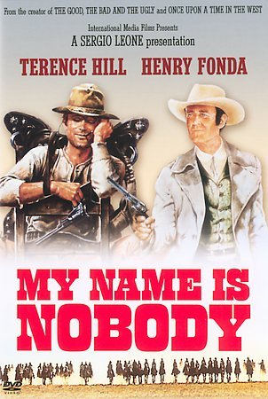 MY NAME IS NOBODY