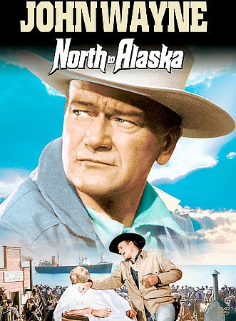 NORTH TO ALASKA (DVD/WS-2.35/ENG-SP-FR SUB/RE-PKGD)