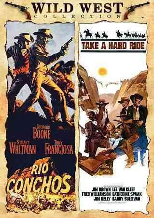 RIO CONCHOS/TAKE A HARD RIDE