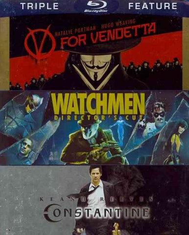 V FOR VENDETTA/WATCHMEN/CONSTANTINE
