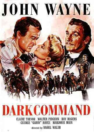 DARK COMMAND (DVD/B&W/1940)